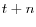 t+n