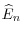 \widehat{E}_{n}