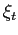  \xi_{t}