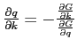  \frac{\partial q}{\partial k}=-\frac{\frac{\partial G}{\partial k}}% {\frac{\partial G}{\partial q}}