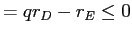 LaTex Encoded Math: \displaystyle =qr_{D}-r_{E}\leq0