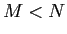  M<N