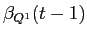LaTex Encoded Math: \displaystyle \beta_{Q^{1}}(t-1)