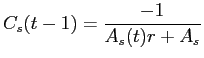 LaTex Encoded Math: \displaystyle C_{s}(t-1) = \frac{-1}{A_{s}(t)r + A_{s}}