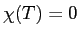  \chi(T) = 0