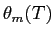 \theta_{m}(T)