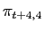 $ \pi_{t+4,4}$