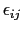  \epsilon_{ij}