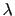 \lambda