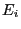 E_{i}