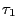 \tau _1 
