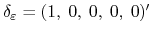  \delta_{\varepsilon}=(1,\ 0,\ 0,\ 0,\ 0)^{\prime}