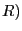 R)