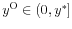  y^{\mathrm{O}}\in(0,y^{\ast}]
