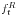 f_t^R 