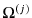  \Omega^{(j)}