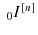  {\ }_{0}I^{[n]}