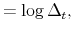 \displaystyle =\log\Delta_{t},
