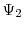  \Psi_{2}
