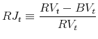 \displaystyle RJ_t \equiv \frac{RV_t - BV_t}{RV_t}