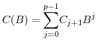 \displaystyle C(B)=% {\displaystyle\sum\limits_{j=0}^{p-1}} C_{j+1}B^{j}