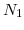 \displaystyle N_{1}