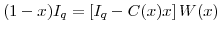\displaystyle (1-x)I_{q}=\left[ I_{q}-C(x)x\right] W(x) 