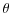  \theta