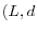 (L,d
