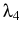  \lambda_4