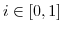  i \in [0,1]