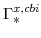 \displaystyle \Gamma^{x,cbi}_{\ast}