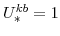  U^{kb}_{\ast}=1