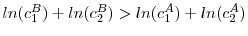  ln(c_1^B) + ln(c_2^B) > ln(c_1^A) + ln(c_2^A)