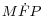 M\dot {F}P