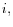 i,