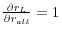 \frac{\partial r_L }{\partial r_{alt} }=1