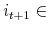  i_{t+1} \in