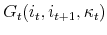  G_t(i_t,i_{t+1},\kappa_t)