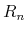  R_{n}