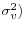 \sigma _v^2 )