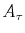  A_{\tau}
