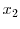  x_2
