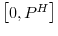  \left[ 0,P^{H}\right] 