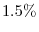  1.5\%