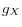  g_X