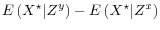  E\left( X^\star \vert Z^y \right) - E\left( X^\star \vert Z^x \right)