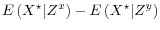  E\left( X^\star \vert Z^x \right) - E\left( X^\star \vert Z^y \right)
