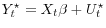  Y_t^\star = X_t\beta + U_t^\star