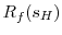  R_f(s_H)